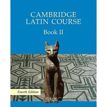 Anglický jazyk Cambridge Latin Course 4th Edition Book 2 Student's Book (Cambridge School Classics Project)(Brožovaná)