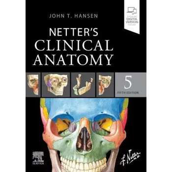 Netter's Clinical Anatomy (JOHN T. HANSEN)(Brožovaná)