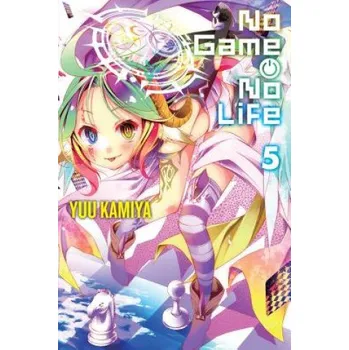 Cizí jazyk No Game No Life, Vol. 5 (light novel) (Yuu Kamiya)(Brožovaná)
