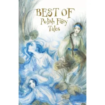 Kniha Best of Polish Fairy Tales (Sergiej Nowikow,Sergiej Nowikow)(Brožovaná)