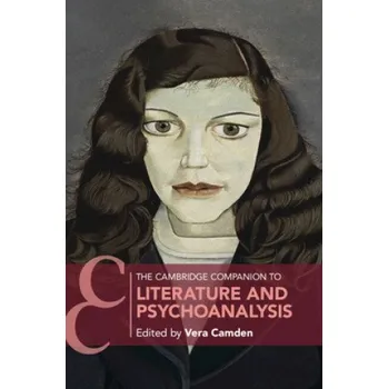 Cizojazyčná kniha Cambridge Companion to Literature and Psychoanalysis (Brožovaná)