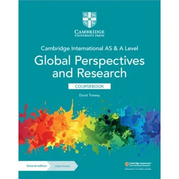 Cambridge International AS & A Level Global Perspectives & Research Coursebook with Digital Access (2 Years) (David Towsey)(Brožovaná)