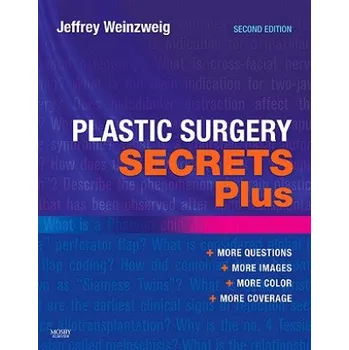 Plastic Surgery Secrets Plus (Jeffrey Weinzweig)(Brožovaná)