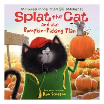 Cizí jazyk Splat the Cat and the Pumpkin-Picking Plan (Rob Scotton,Catherine Hapka,Loryn Brantz)(Brožovaná)