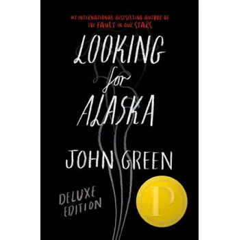 Cizojazyčná kniha Looking for Alaska Deluxe Edition (John Green)(Pevná)