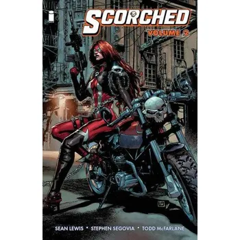 Beletrie pro dospělé Scorched, Volume 2 (Todd McFarlane,Sean Lewis)(Brožovaná)