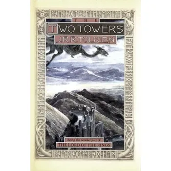 Cizojazyčná kniha The Two Towers: Being the Second Part of the Lord of the Rings (John Ronald Reuel Tolkien)(Pevná)