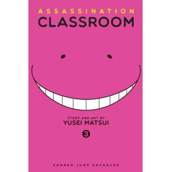 Assassination Classroom, Vol. 3 (Yusei Matsui)(Brožovaná)