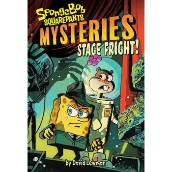 Stage Fright (Spongebob Squarepants Mysteries #3) (Francesco Francavilla)(Pevná)