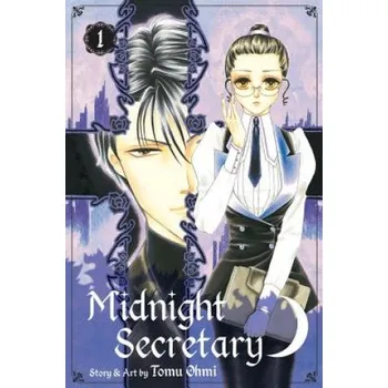 Midnight Secretary, Vol. 1 (Tomu Ohmi)(Brožovaná)