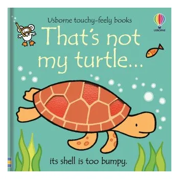 První čtění That's not my turtle... (Leporelo)