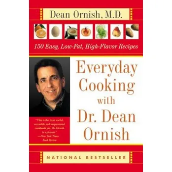 Učebnice Everyday Cooking with Dr. Dean Ornish (Dean Ornish)(Brožovaná)