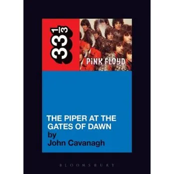 Kniha Pink Floyd's The Piper at the Gates of Dawn - Cavanagh, John