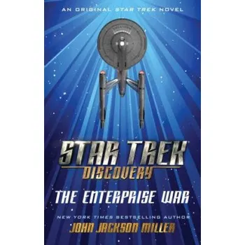 Star Trek: Discovery: The Enterprise War (John Jackson Miller)(Brožovaná)