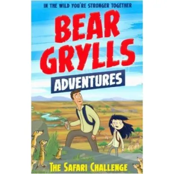 Cizojazyčná kniha Bear Grylls Adventure 8: The Safari Challenge (Bear Grylls)(Brožovaná)