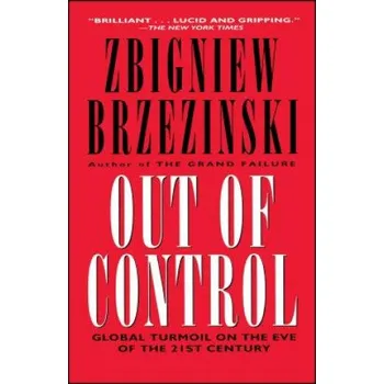 Cizojazyčná kniha Out of Control (Zbigniew K. Brzezinski)(Brožovaná)