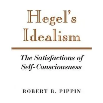 Učebnice Hegel's Idealism (Robert B. Pippin)(Brožovaná)