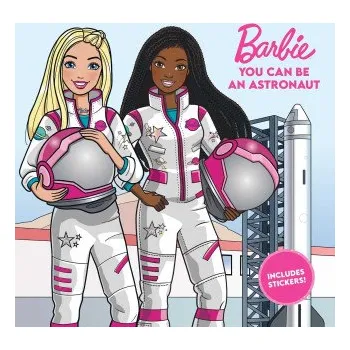 Panenka BARBIE YOU CAN BE AN ASTRONAUT (MATTEL)(Brožovaná)