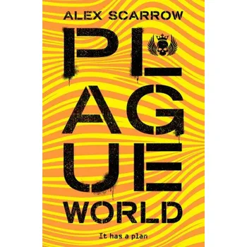 Cizojazyčná kniha Plague World (Alex Scarrow)(Brožovaná)