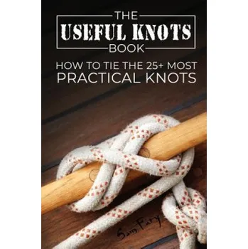 Cizojazyčná kniha Useful Knots Book (Sam Fury)(Brožovaná)
