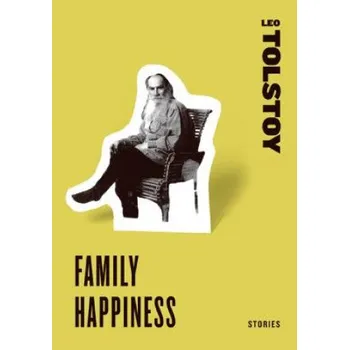 Cizojazyčná kniha Family Happiness (Leo Tolstoy)(Brožovaná)