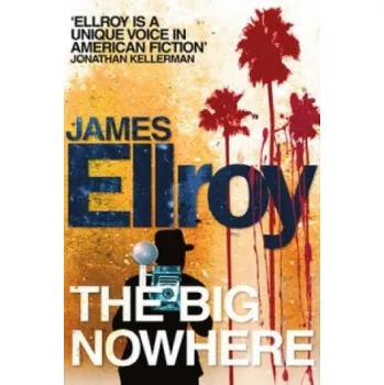 Big Nowhere (James Ellroy)(Brožovaná)