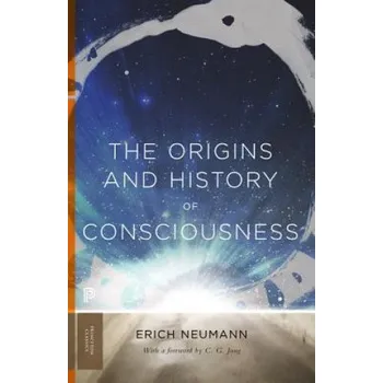 Origins and History of Consciousness (Erich Neumann)(Brožovaná)