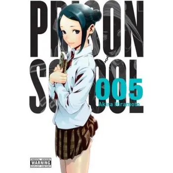 Cizí jazyk Prison School, Vol. 5 (Akira Hiramoto)(Brožovaná)