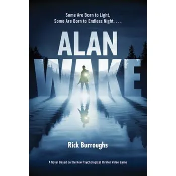 Alan Wake (Rick Burroughs)(Brožovaná)