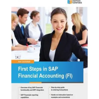First Steps in SAP Financial Accounting (FI) (Ann Cacciottolli)(Brožovaná)