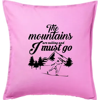 Polštář The mountains are calling běžkař - Polštář 50x50 - 50x50 - Pouze potah ( Růžová )