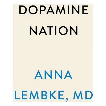 Cizojazyčná kniha Dopamine Nation (Pevná)