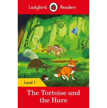 Cizojazyčná kniha Ladybird Readers Level 1 - The Tortoise and the Hare (ELT Graded Reader) (Brožovaná)