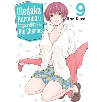 Medaka Kuroiwa Is Impervious to My Charms 9 (Brožovaná)