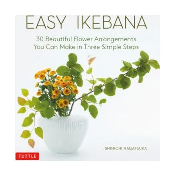 Easy Ikebana (Shinichi Nagatsuka)(Pevná)