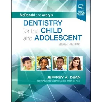 McDonald and Avery's Dentistry for the Child and Adolescent (Pevná)