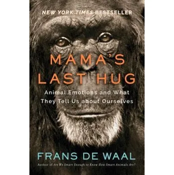 Cizojazyčná kniha Mama's Last Hug (Frans De Waal)(Pevná)