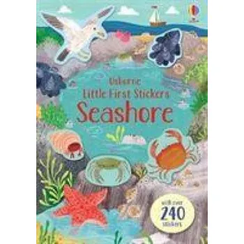 Cizojazyčná kniha Little First Stickers Seashore (Jessica Greenwell)(Brožovaná)