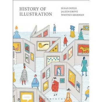 Cizojazyčná kniha History of Illustration (Brožovaná)