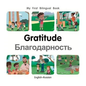 První čtění My First Bilingual Book-Gratitude (English-Russian) (Leporelo)