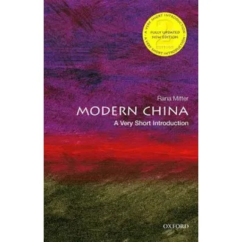 Cizojazyčná kniha Modern China: A Very Short Introduction (Rana Mitter)(Brožovaná)