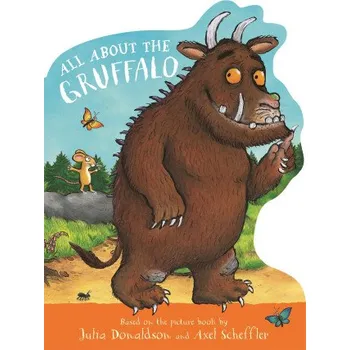 První čtění All About the Gruffalo - Donaldson, Julia