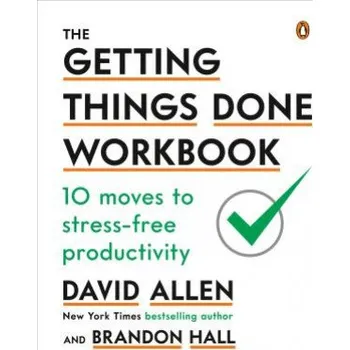 Cizojazyčná kniha Getting Things Done Workbook (David Allen,Brandon Hall)(Brožovaná)