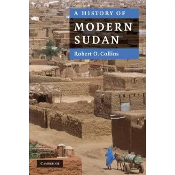 History of Modern Sudan (Robert O Collins)(Brožovaná)