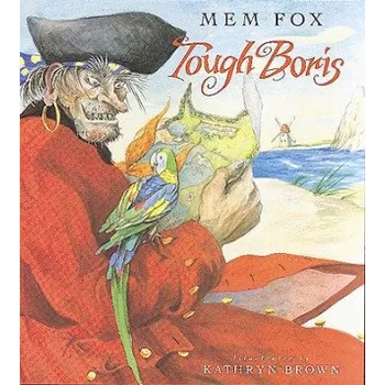 Cizojazyčná kniha Tough Boris (Mem Fox,Kathryn Brown)(Brožovaná)