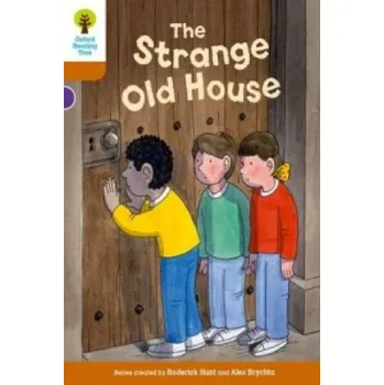 Cizojazyčná kniha Oxford Reading Tree Biff, Chip and Kipper Stories Decode and Develop: Level 8: The Strange Old House (Roderick Hunt,Paul Shipton)(Brožovaná)