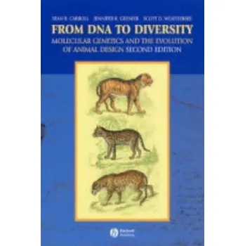 From DNA to Diversity - Molecular Genetics and the Evolution of Animal Design 2e (S. Carroll)(Brožovaná)