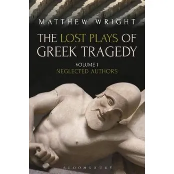 Cizojazyčná kniha Lost Plays of Greek Tragedy (Volume 1) (WRIGHT MATTHEW)(Brožovaná)