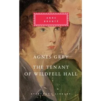 Cizojazyčná kniha Agnes Grey / The Tenant of Wildfell Hall (Anne Bronte,Lucy Hughes-Hallett)(Pevná)
