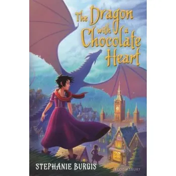 Cizojazyčná kniha The Dragon with a Chocolate Heart (Stephanie Burgis)(Brožovaná)